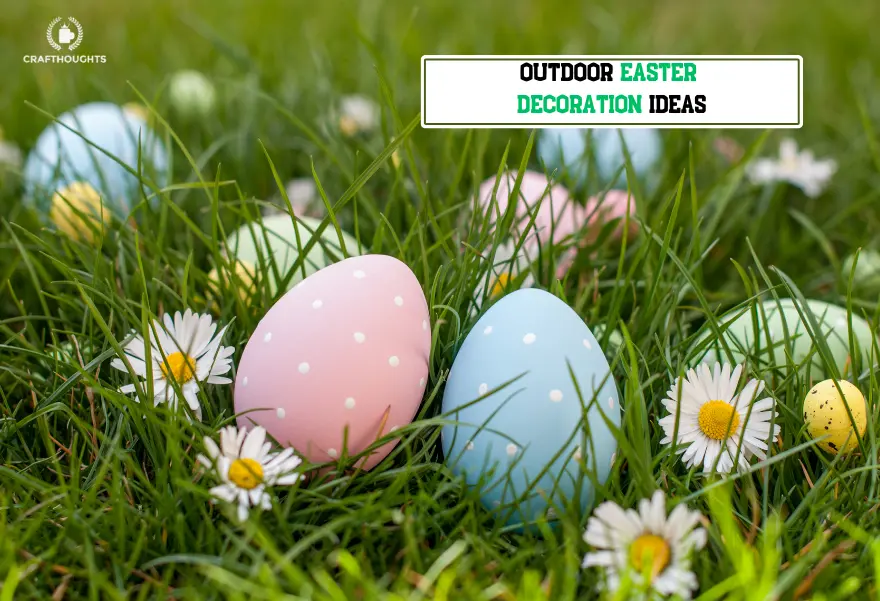 Outdoor Easter Decoration Ideas