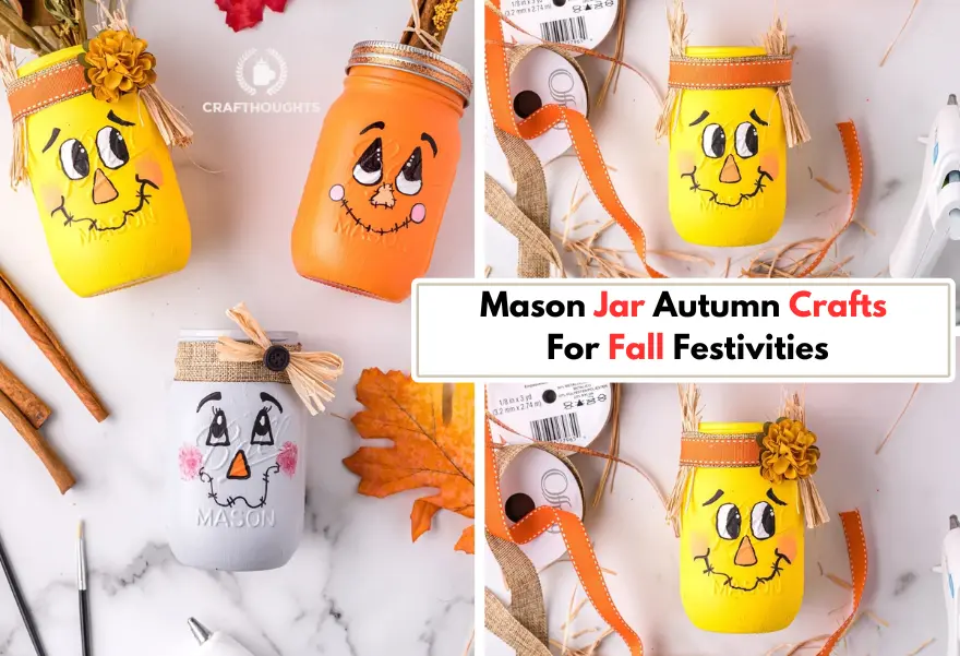 Mason Jar Autumn Crafts For Fall Festivities